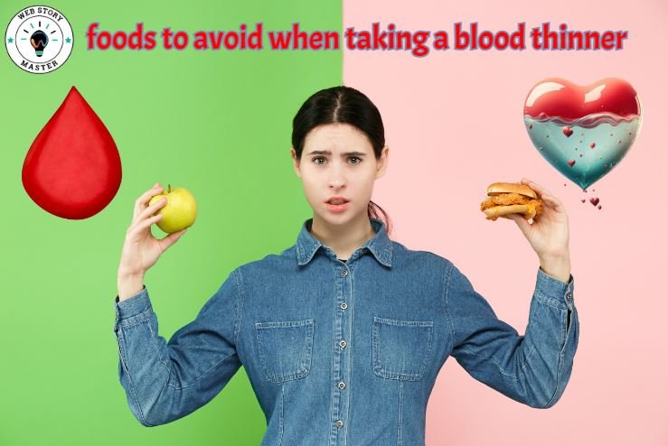 what foods to avoid when taking a blood thinner